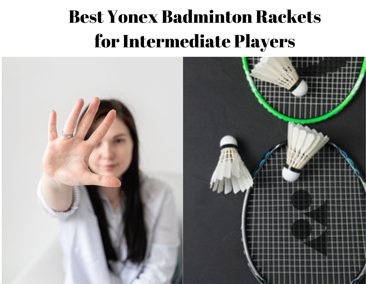 Best Yonex Badminton Rackets for Intermediate Players Reviews